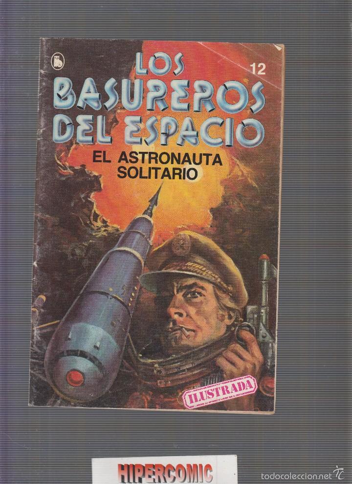 Comics : LOS BASUREROS DEL ESPACIO N&ordm; 12 NOVELA ILUSTRADA - EDITORIAL BRUGUERA