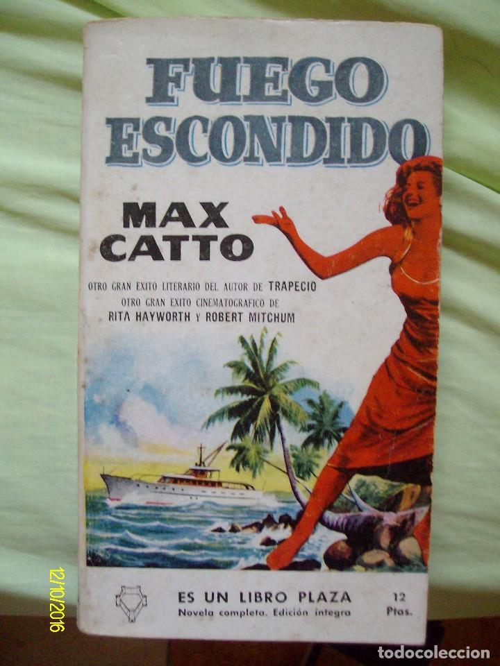 C&oacute;mics: FUEGO ESCONDIDO MAX CATTO LIBRO PLAZA N&ordm; 94 EDICION INTEGRA - Foto 1