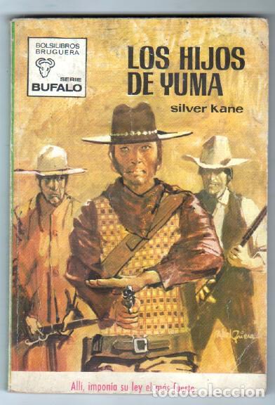 C&oacute;mics: BUFALO N&ordm; 885 SILVER KANE - LOS HIJOS DE YUMA - Foto 1