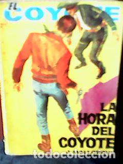 C&oacute;mics: Mallorqu&iacute;, J. - La hora del coyote (Ed. Cid, 1964) - Foto 1