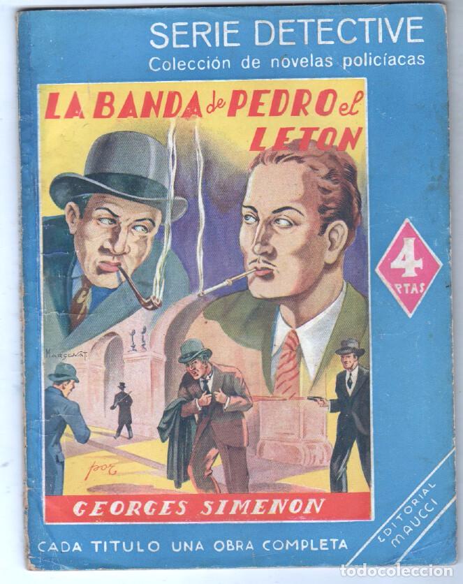 C&oacute;mics: SERIE DETECTIVE MAUCCI - GEORGES SIMENON - LA BANDA DE PEDRO EL LETON - Foto 1