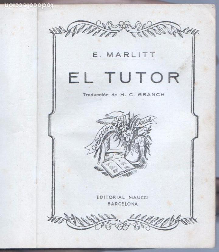 C&oacute;mics: COLECCION AZUL MAUCCI - EL TUTOR - E. MARLITT - Foto 2