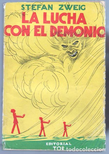 C&oacute;mics: STEFAN ZWEIG - LA LUCHA CON EL DEMONIO - EDI. TOR 1947 - 252 PGS - Foto 1