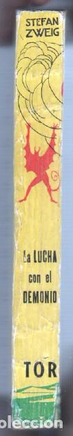 C&oacute;mics: STEFAN ZWEIG - LA LUCHA CON EL DEMONIO - EDI. TOR 1947 - 252 PGS - Foto 2