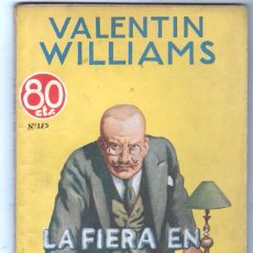 Cómics: LA NOVELA AVENTURA Nº 125 - 1936 HYMSA - VALENTIN WIILLIANS - LA FIERA EN ACECHO