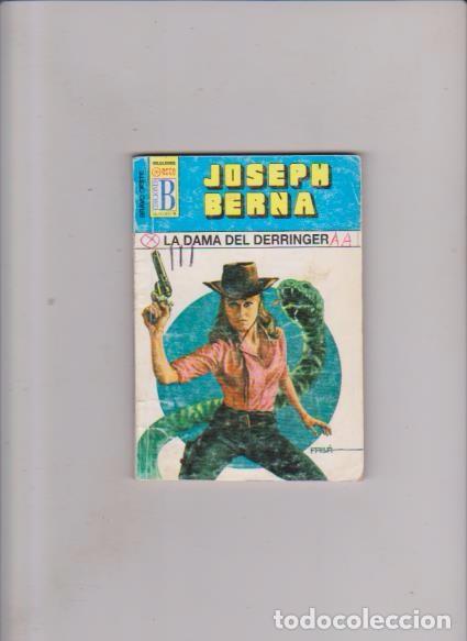 C&oacute;mics: JOSEPH BERNA - LA DAMA DEL DERRINGER - BRAVO OESTE N&ordm; 317 / EDICIONES B 1996 - Foto 1