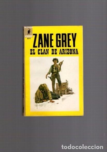 C&oacute;mics: ZANE GREY - EL CLAN DE ARIZONA - OESTE - EDITORIAL MOLINO 1970 - Foto 1