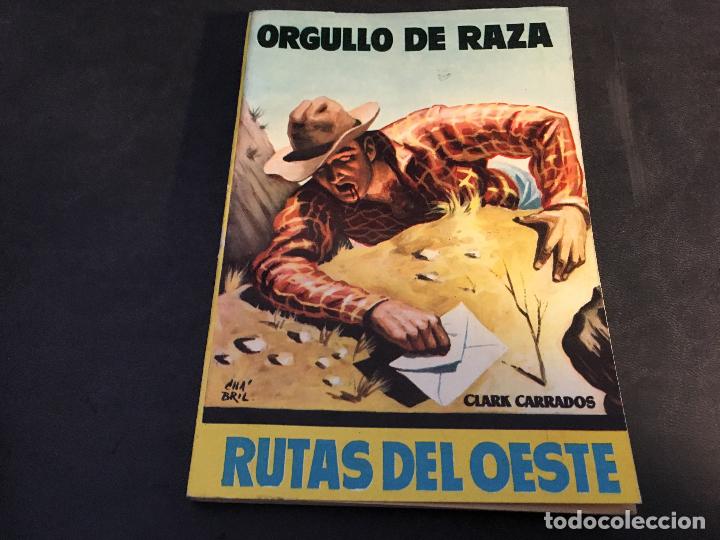 C&oacute;mics: RUTAS DEL OESTE N&ordm; 122 ORGULLO DE RAZA (ED. TORAY) (COB160) - Foto 1