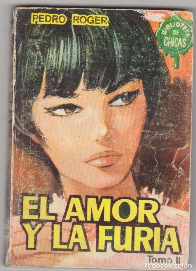 Comics: Biblioteca Chicas n&ordm;  527, El amor y la furia Tomo II.  Cid  1966.