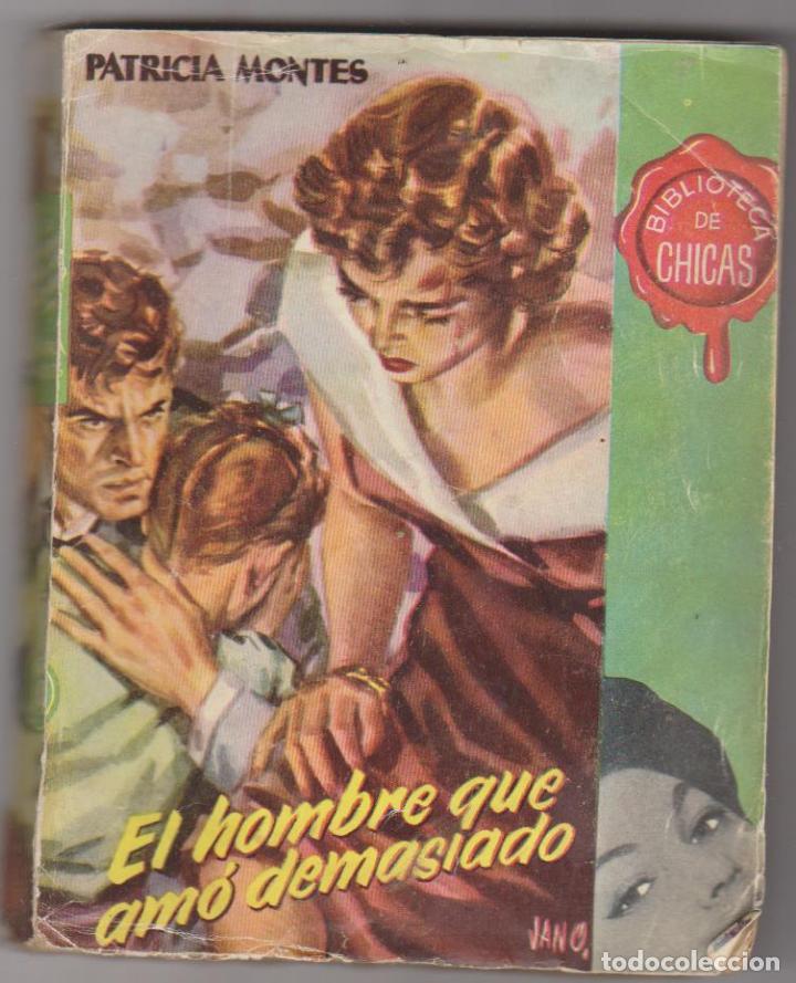 Comics: Biblioteca Chicas n&ordm;  101. el Hombre que am&oacute; demasiado. Tomo II. 1&ordf; Edici&oacute;n cid  1956.