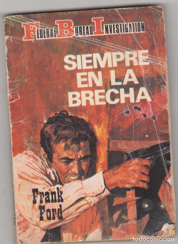 C&oacute;mics: F.B.I. n&ordm;  171. Siempre en la brecha. Frank Ford. 1975. - Foto 1