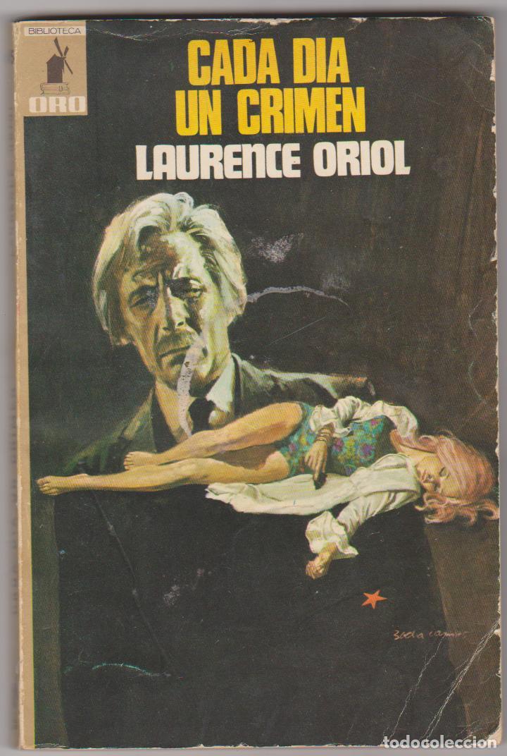 Comics: Biblioteca Oro n&ordm;  645. Cada d&iacute;a un crimen. Editorial Molino  1972.