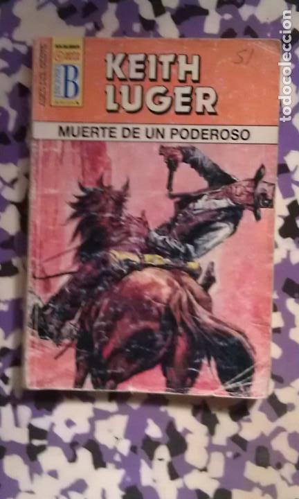 C&oacute;mics: MUERTE DE UN PODEROSO - KEITH LUGER - ASES DEL OESTE 409 - Foto 1