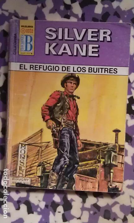 C&oacute;mics: EL REFUGIO DE LOS BUITRES - SILVER KANE - CALIFORNIA - Foto 1