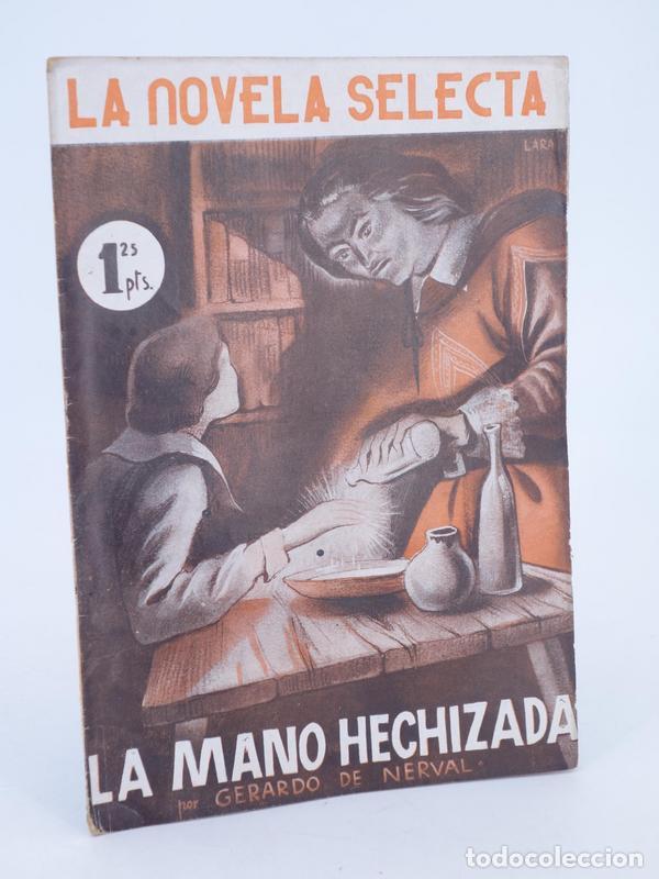 C&oacute;mics: LA NOVELA SELECTA 10. LA MANO HECHIZADA (Gerardo De Nerval) La Novela Selecta, 1930 - Foto 1