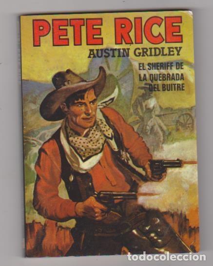 C&oacute;mics: Pete Rice n&ordm;  1. El Sheriff de la Quebrada del buitre. Edici&oacute;n de 1983. - Foto 1
