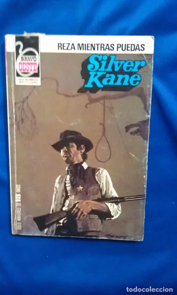 C&oacute;mics: REZA MIENTRAS PUEDAS - SILVER KANE - BRAVO OESTE 1078 - Foto 1