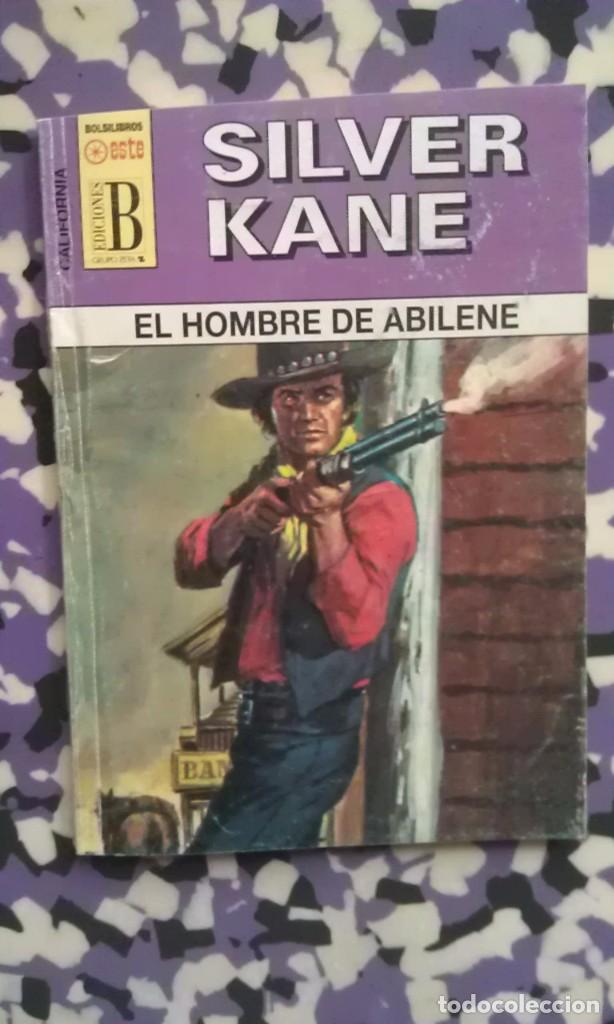 C&oacute;mics: EL HOMBRE DE ABILENE - SILVER KANE - CALIFORNIA 54 EDICIONES B - Foto 1