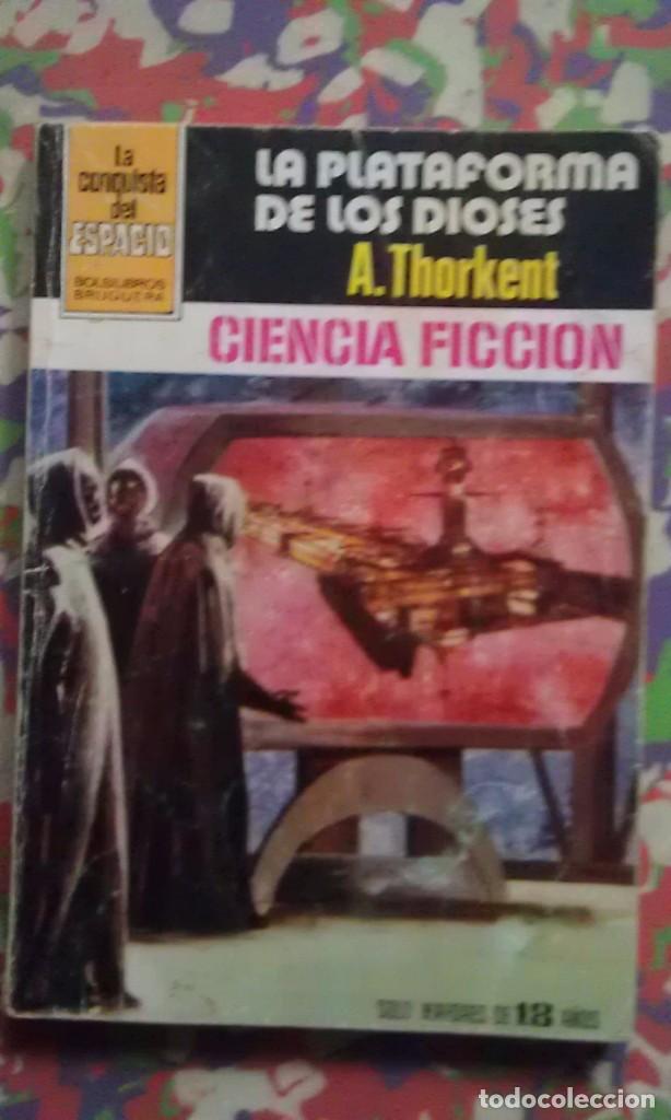 C&oacute;mics: LA PLATAFORMA DE LOS DIOSES - A. THORKENT - LA CONQUISTA DEL ESPACIO 597 - Foto 1
