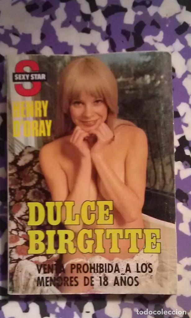 C&oacute;mics: DULCE BIRGITTE - HENRY D&acute;ORAY - SEXY STAR 104 - Foto 1