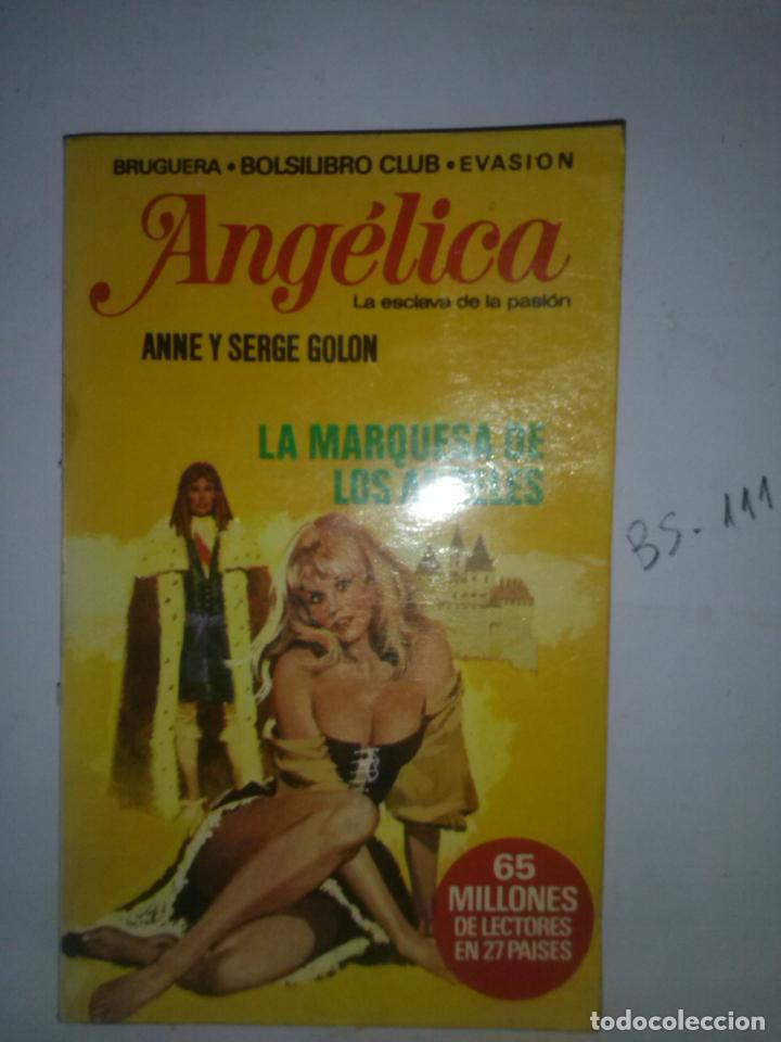 C&oacute;mics: BOLSILIBRO CLUB EVASI&Oacute;N-BRUGUERA- ANGELICA- N&ordm; 1-LA MARQUESA DE LOS &Aacute;NGELES-1976-BUENO-RARO-7127