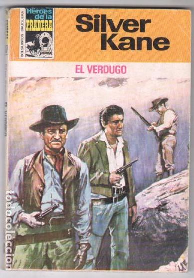 C&oacute;mics: HEROES DE LA PRADERA N&ordm; 367 - SILVER KANE - EL VERDUGO - Foto 1