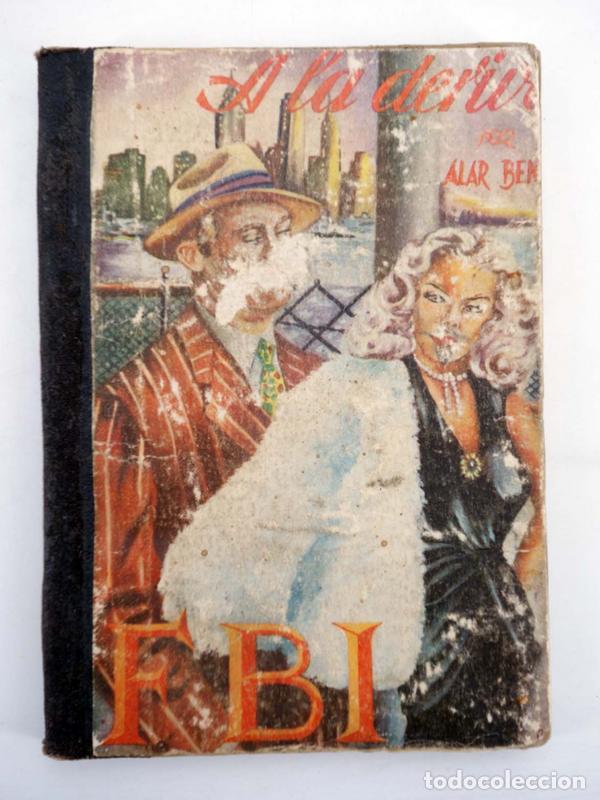 C&oacute;mics: FBI F.B.I 64. A LA DERIVA (Alar Benet) Roll&aacute;n, 1950 - Foto 1