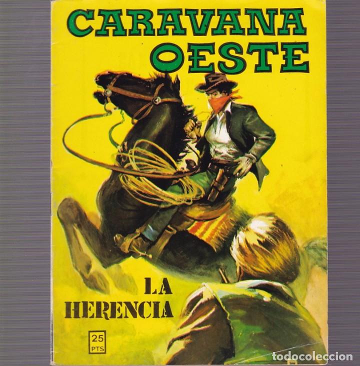 C&oacute;mics: CARAVANA OESTE - LA HERENCIA - EDITORIAL VILMAR 1978 - Foto 1