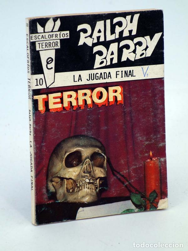 C&oacute;mics: ESCALOFR&Iacute;OS TERROR 10. LA JUGADA FINAL (Ralph Barby) Olimpic, 1988 - Foto 1