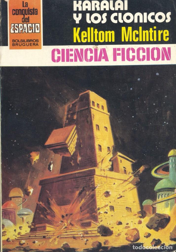C&oacute;mics: conquista del espacio n&ordm;626. Kellton McIntire. Bruguera, 1982 - Foto 1