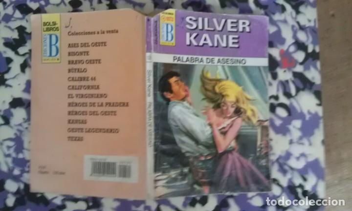 C&oacute;mics: PALABRA DE ASESINO - SILVER KANE - CALIFORNIA 135 - EDICIONES B - Foto 1