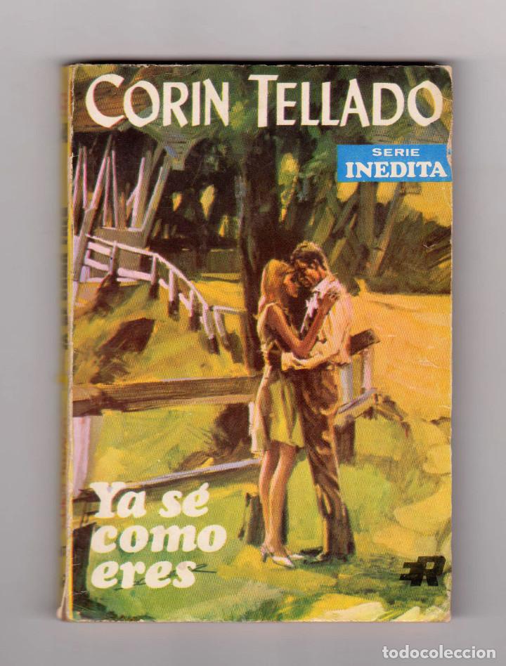 C&oacute;mics: Colecci&oacute;n Cor&iacute;n Tellado. N&uacute;mero 142: Ya s&eacute; c&oacute;mo eres - Foto 1