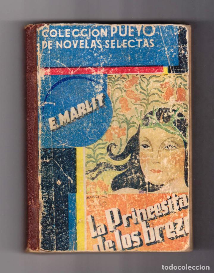 C&oacute;mics: Colecci&oacute;n de Novelas Selectas. Autor: E. Marlit. N&uacute;mero 36: La Princesita de los brezos - Foto 1