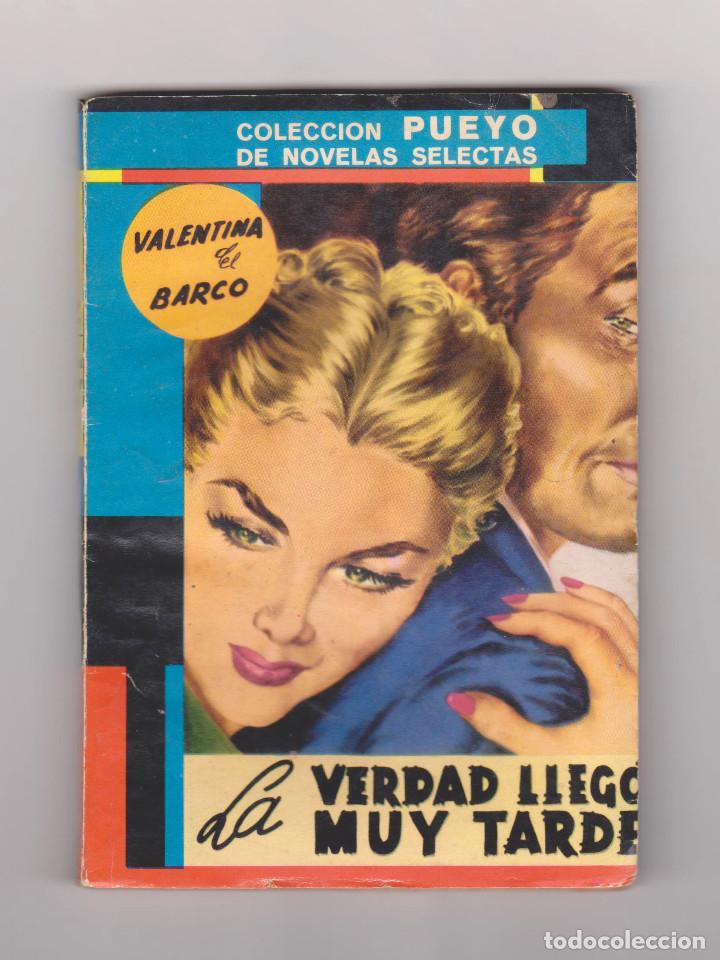 C&oacute;mics: Colecci&oacute;n de Novelas Selectas. del Barco. N&ordm; 665: La verdad lleg&oacute; muy tarde. Muy buen estado