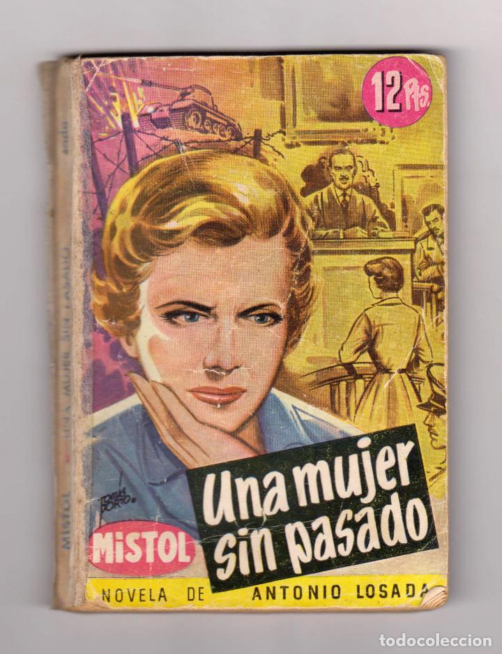 C&oacute;mics: Colecci&oacute;n Mistol. Autor: Antonio Losada. Una mujer sin pasado - Foto 1