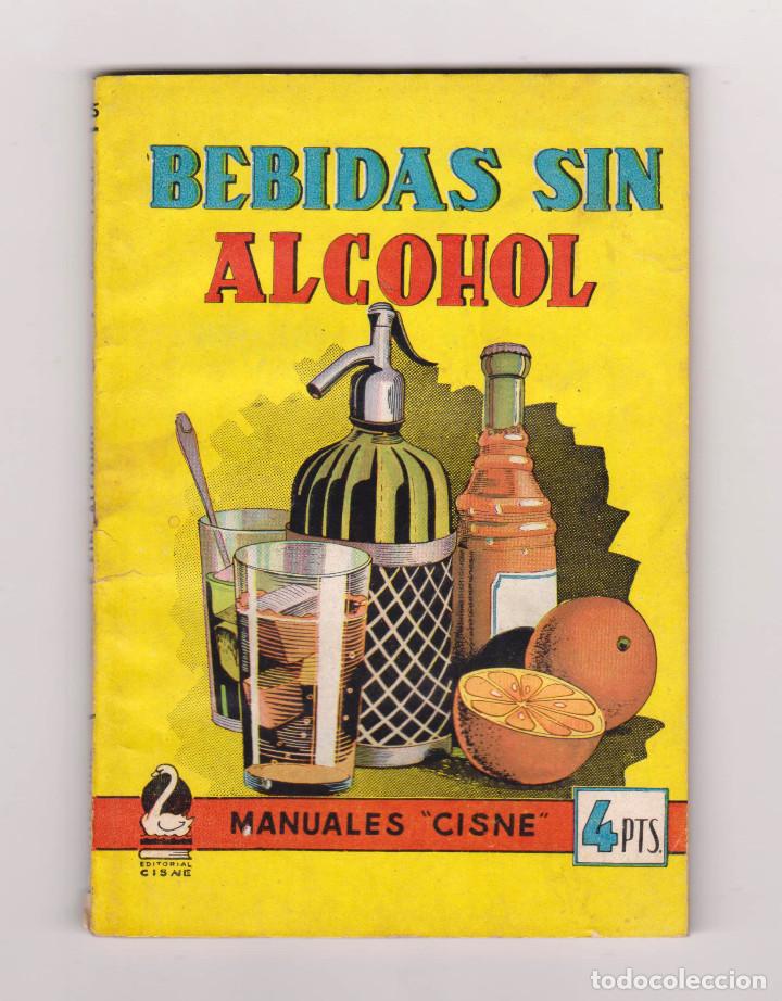 C&oacute;mics: Manuales Cisne. Autor: Gamma Lambda. N&uacute;mero 56: Bebidas sin alcohol - Foto 1