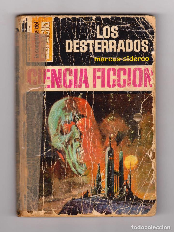 C&oacute;mics: Colecci&oacute;n La Conquista del Espacio. Autor: Marcus Sidereo. N&uacute;mero 148: Los desterrados - Foto 1