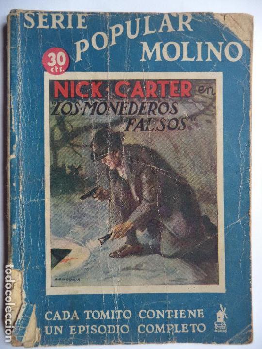 C&oacute;mics: SERIE POPULAR MOLINO.NICK CARTER EN LOS MONEDEROS FALSOS A&Ntilde;O 1936