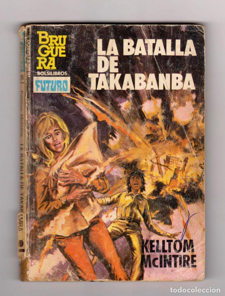 C&oacute;mics: H&eacute;roes del Espacio. Autor: Kelltom McIntire. N&uacute;mero 214: La batalla de Takabanba - Foto 1
