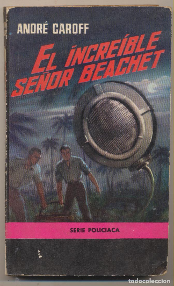 C&oacute;mics: Andr&eacute; Caroff. El Increible Se&ntilde;or Beachet. 1&ordf; Edici&oacute;n Toray 1963. - Foto 1