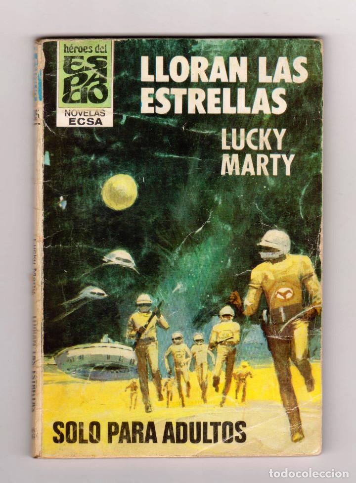 C&oacute;mics: H&eacute;roes del Espacio. Autor: Lucky Marti. N&uacute;mero 85: Lloran las estrellas - Foto 1