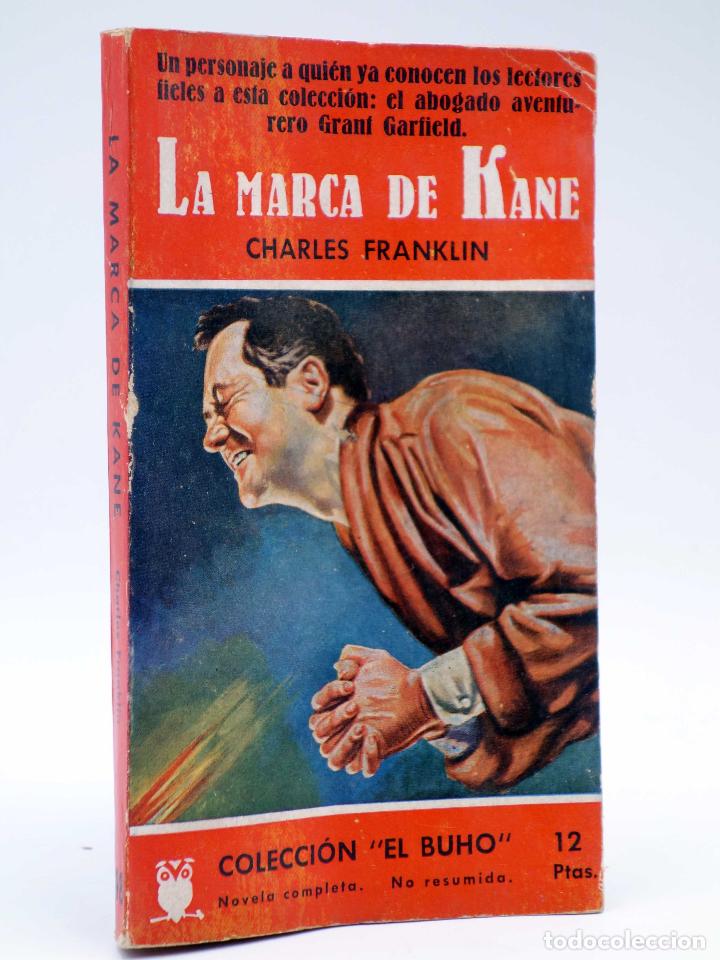 C&oacute;mics: COLECCI&Oacute;N EL BUHO 48. LA MARCA DE KANE (Charles Franklin) Gerpla, 1957 - Foto 1