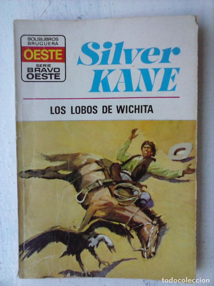 C&oacute;mics: BRAVO OESTE N&ordm; 719 - SILVER KANE - LOS LOBOS DE WICHITA - Foto 1