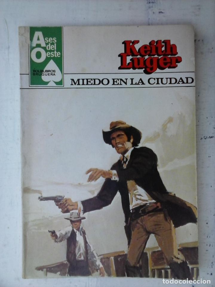 C&oacute;mics: ASES DEL OESTE N&ordm; 1140 - KEITH LUGER - MIEDO EN LA CIUDAD - Foto 1