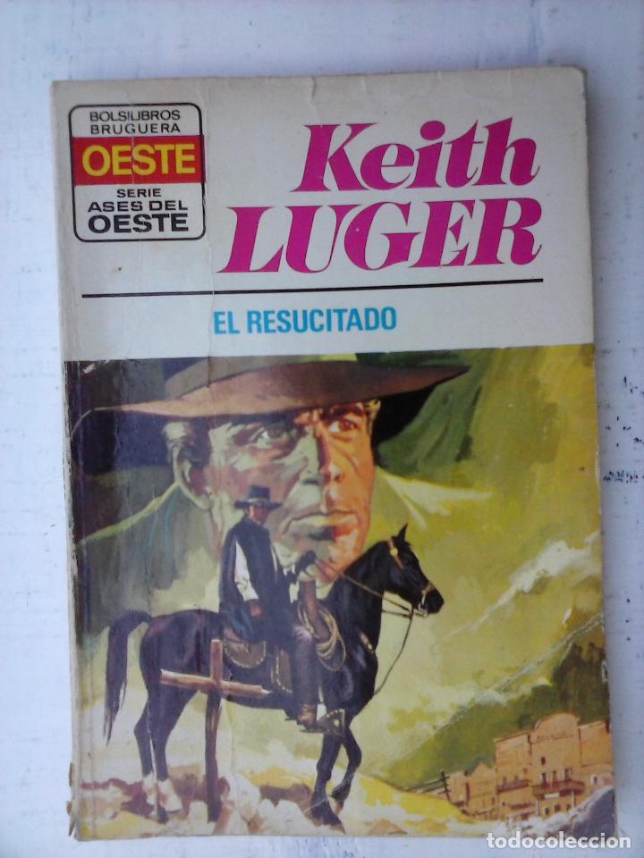 C&oacute;mics: ASES DEL OESTE N&ordm; 797 - KEITH LUGER - EL RESUCITADO - Foto 1