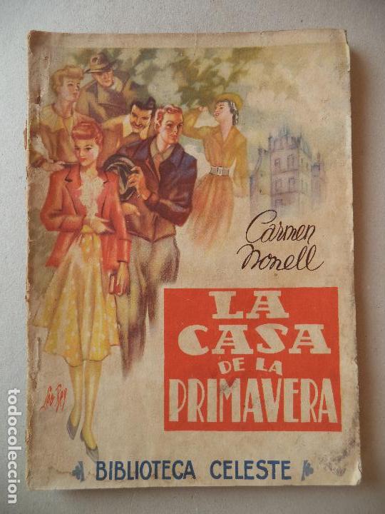 C&oacute;mics: NOVELA POPULAR LA CASA DE LA PRIMAVERA CARMEN NONELL - Foto 1