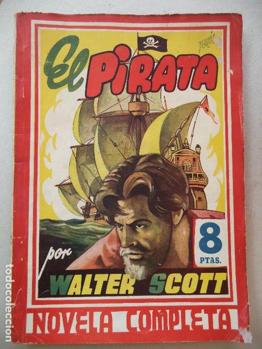 C&oacute;mics: NOVELA COMPLETA EL PIRATA WALTER SCOTT AMELLER EDITOR - Foto 1
