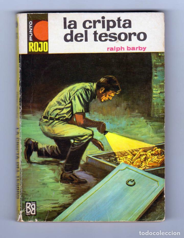 C&oacute;mics: Punto Rojo. Autor: Ralph Barby. N&uacute;mero 342: La cripta del tesoro. Buen estado - Foto 1