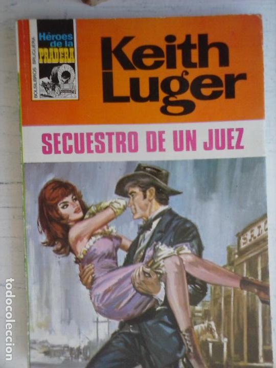 C&oacute;mics: H&Eacute;ROES DE LA PRADERA N&ordm; 172 - KEITH LUGER - MUY NUEVA - Foto 1