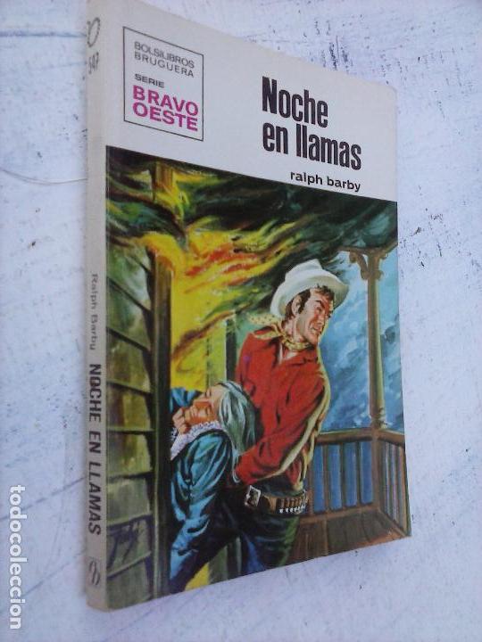 C&oacute;mics: BRAVO OESTE N&ordm; 547 - RALPH BARBY - NOCHE EN LLAMAS - Foto 2